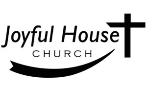 Joyful House Church